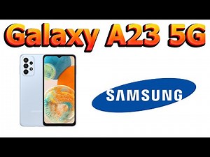 Samsung Galaxy A23 5G - Full Phone specifications