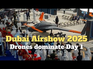Dubai Airshow 2025: Drones and dignitaries on the show floor