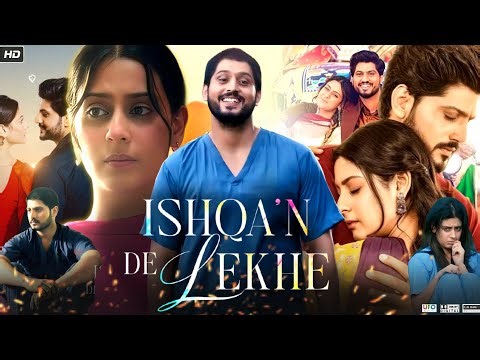 Ishqan De Lekhe Full Movie In Punjabi 2026 | Gurnam Bhullar | Gurleen Chopra | HD Reviews & Facts