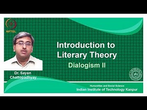 noc18-hs31-Lecture 13-Dialogism (II)