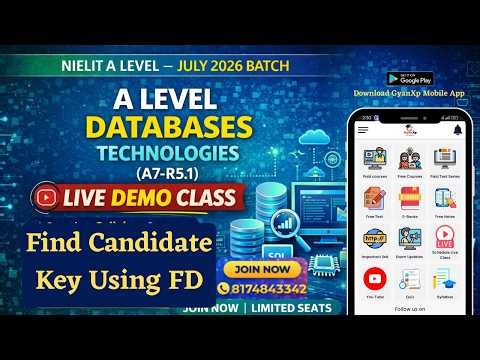 A Level Databases Technologies (A7-R5.1) |Find Candidate Key Using FD || A Level July 2026 Batch