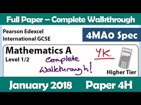Edexcel IGCSE Maths A | January 2018 Paper 4H | Complete Walkthrough (4MA0)