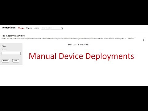 Verizon MDM Manual Device Deployments
