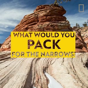 We've opened our pack to show you what we'd take for a trek through The Narrows. What would you bring? | National Geographic Science