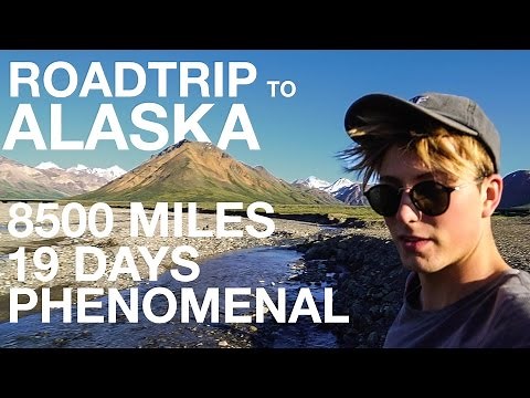 PHENOMENAL 8500 MILE ALASKA ROADTRIP | California to Alaska in 19 Days