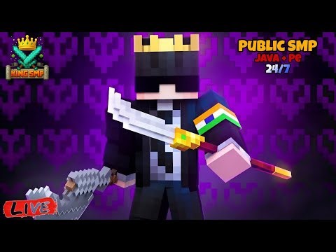 Minecraft SMP LIVE || PUBLIC SMP 24/7 JAVA + BEDROCK || PLAYING IN KING SMP SEASON - 2