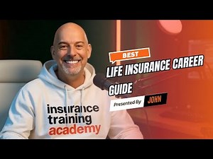 Life Insurance Career Secrets You Need to Know | Insurance Training Academy