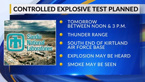 Sandia Labs to conduct controlled explosives test at Kirtland Air Force Base