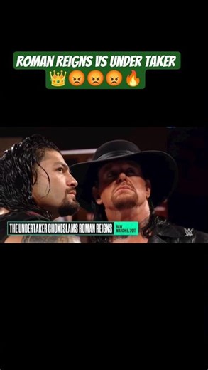 #wwe #wwefan #wrestling roman Reigns vs under taker 👑😡🔥💪