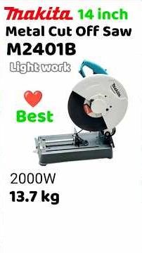 Makita M2401B 2000W 14 inch Metal Cut Off Saw Machine Best 14 inch Cutter Machine
