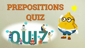 Prepositions Quiz | Can You Pass?