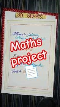 Maths Project || Class 6 th | 3 D Shapes..