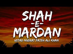 Shah E Mardan E Ali - Remix | Ustad Nusrat Fateh Ali Khan | Lyrical Video | Sufi Lyricable