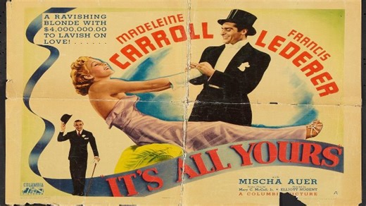 It's All Yours 1937 Francis Lederer Madeleine Carroll Mischa Auer