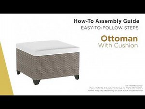 How to Assemble your Outdoor Ottoman with Cushion : TKC013B-PO