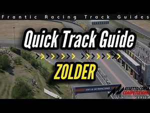 Quick Track Guide for Zolder – ACC Console
