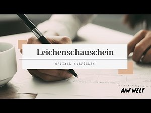 Leichenschauschein optimal ausfüllen