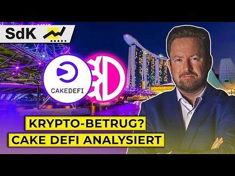 Cake DeFi & Krypto-Scams: So erkennt man Betrugs-Plattformen! | SdK Talk