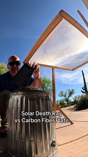 Solar Death Ray vs Carbon Fiber Plate Experiment