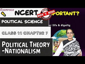 Political Theory: Nationalism | English | NCERT Class 11 Political Science Chapter 7