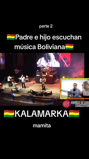 ¡¡VIDEO REACCIÓN!! ❤️💛💚 #Kalamarka Padre e hijo escuchan música Boliviana 🇧🇴