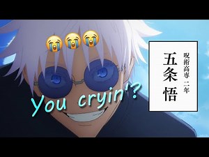 Gojo says - You cryin'