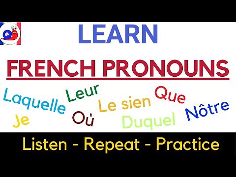Essential French pronouns you need to know for fluent conversation