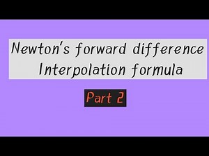 Newton's forward difference Interpolation formula | Part 2 | Problems
