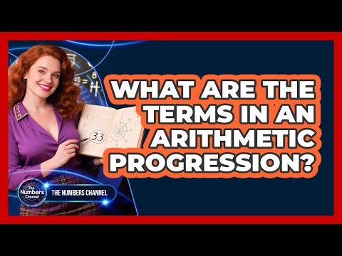 What Are The Terms In An Arithmetic Progression?