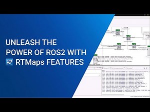 Unleash the power of ROS2 with RTMaps Middleware features