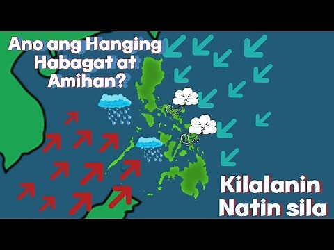 Ano ba Ang Hanging Habagat at Amihan? Kilalanin natin ang Dalawang Hangin na ito