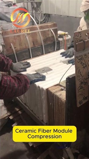 How We Compress Ceramic Fiber Modules for Max Insulation