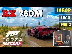 Forza Horizon 5 | Ryzen 5 8600G | Radeon 760M | Benchmark