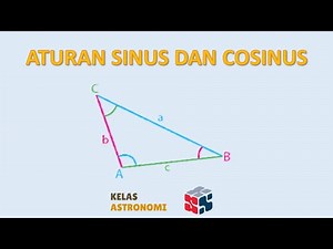 Trigonometri Bagian 2 Aturan Sinus dan Cosinus