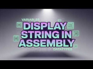 EMU8086 Assembly Language | Write a Program to Display String on the Screen | Variables & Data-Types