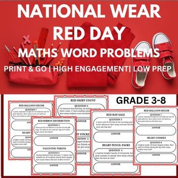 WEAR RED DAY MATHS WORD PROBLEMS | 40 Q&A KEYS | GRADE 3-8 |