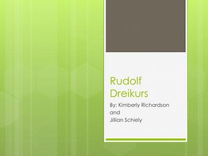 Rudolf Dreikurs - SlideServe
