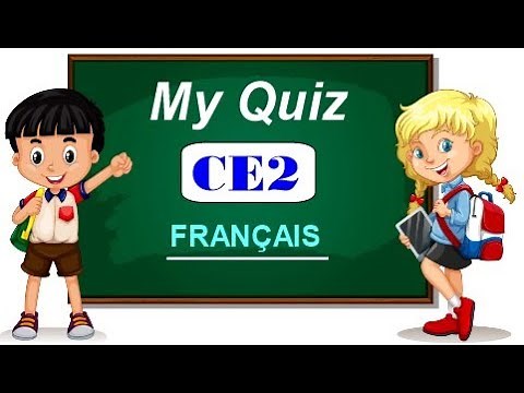 CE2 | Exercices de FRANÇAIS QUIZ | Test pour un enfant de 8 à 9 ans | 10 Questions (QCM)
