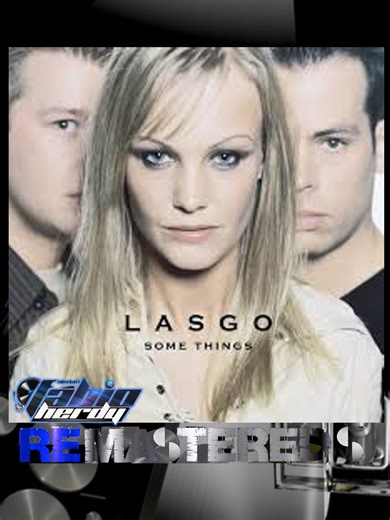 Lasgo - Something 4k 2001 (Remastered´s Dj Fabio Herdy)