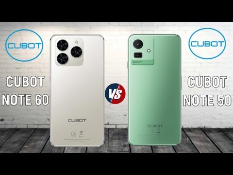 Cubot Note 60 vs Cubot Note 50 📣 OFS Compare