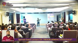 SSVGI is organising Special Guest Lecture ON “PROGRAMMING ESSENTIALS” on September 26, 2023 ( TUESDAY) as per the details given below. Speaker: ANIL BHALOTIYA - TRAINER – CODING/ PROGRAMMING TOPIC: “PROGRAMMING ESSENTIALS” Date: September 26, 2023 (TUESDAY) Time: 02:00PM – 4:00 PM VENUE: MAIN AUDITORIUM COURSES : B.TECH CS/IT BCA IST / IIND YEAR ONLY | Shri Siddhi Vinayak Group of Institutions