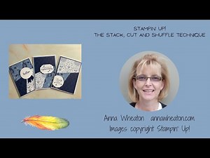 The Stack, Cut and Shuffle technique - a great way to mix up your card fronts.