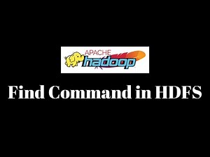 07 Finding files and directories in HDFS