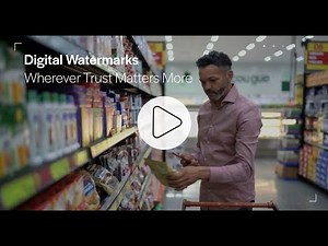 Digimarc Digital Watermarks: Wherever Trust Matters