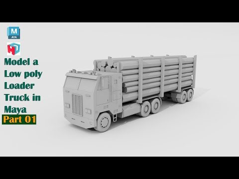 Autodesk Maya Tutorial | How to Model a Low poly Loader Truck | Part 1 of 2.