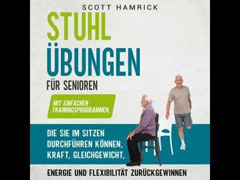 Stuhlübungen für Senioren: Mit einfachen Trainingsprogrammen, die Sie im Sitzen durchführen können,