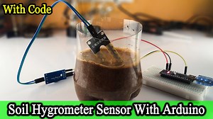 How does work Soil hygrometer sensor with an Arduino Nano board? - SriTu Hobby