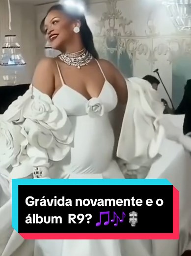 Rihanna grávida do 3° filho e novidades sobre o álbum R9