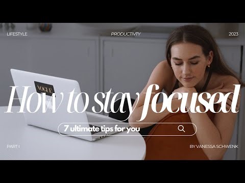 Are you easily distracted at work? 7 ULTIMATE TIPS that have helped me stay focused & productive