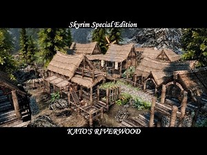Skyrim SE - Mod: Kato's Riverwood